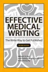 Effective Medical Writing: The Write Way to Get Published (Second Edition)